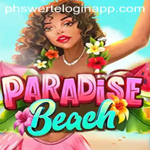 Explore the Mesmerizing World of ParadiseBeach and the phswerte login app